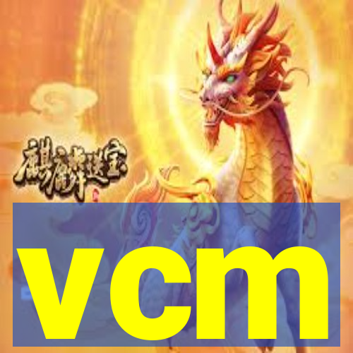 vcm