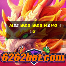 M88 wed web hàng đầu