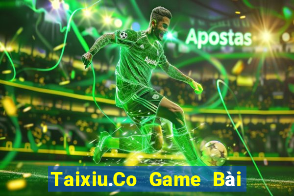 Taixiu.Co Game Bài Hot Nhất Hiện Nay