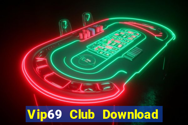 Vip69 Club Download Game Bài