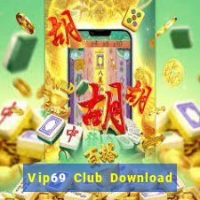 Vip69 Club Download Game Bài