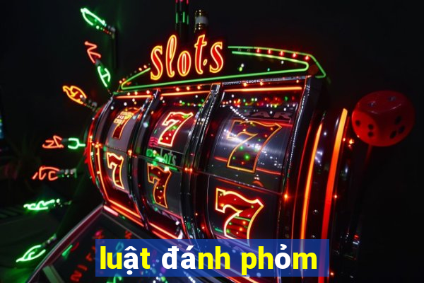 luật đánh phỏm