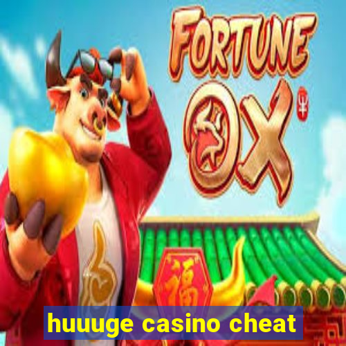 huuuge casino cheat