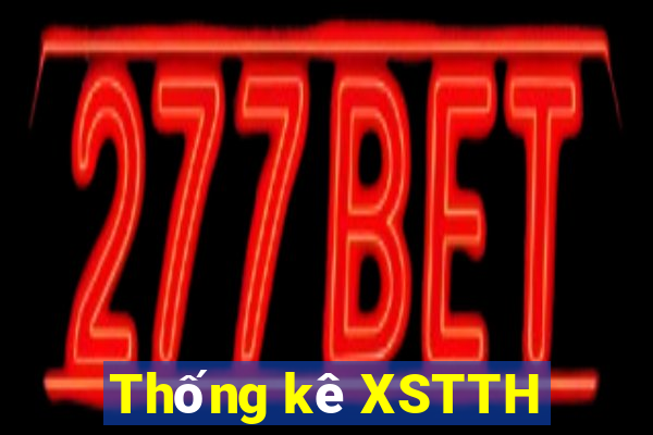 Thống kê XSTTH