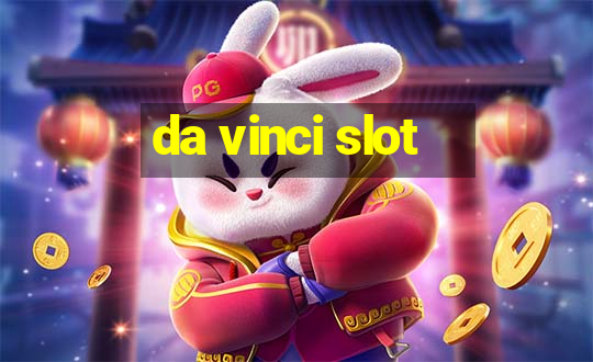 da vinci slot