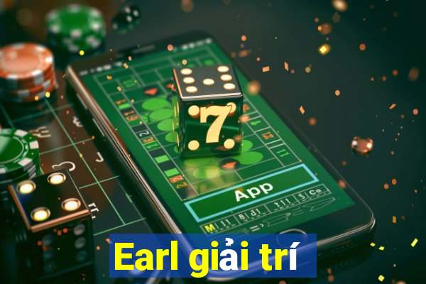 Earl giải trí