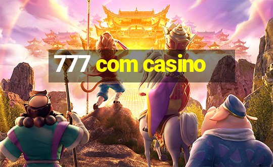 777 com casino