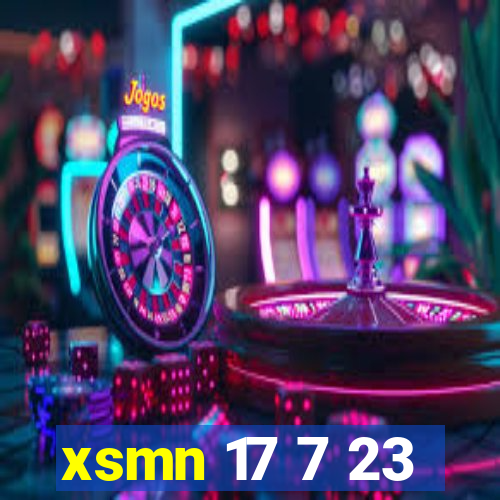 xsmn 17 7 23