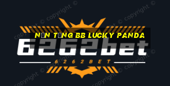 Nền tảng bb Lucky Panda