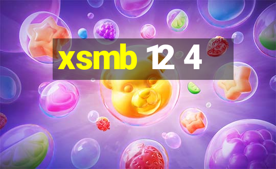 xsmb 12 4