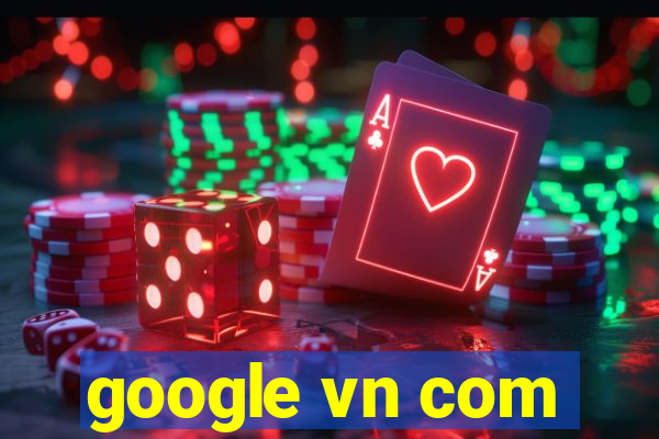 google vn com