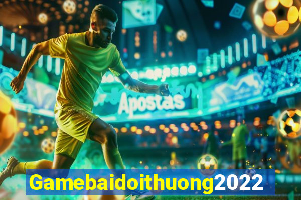 Gamebaidoithuong2022 Game Bài Lừa Đảo