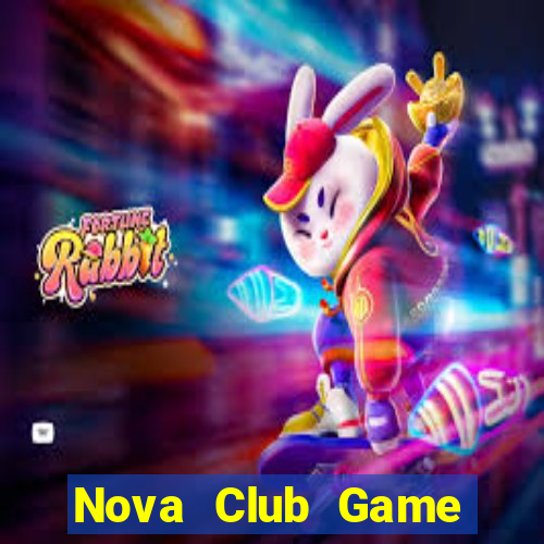 Nova Club Game Bài Online