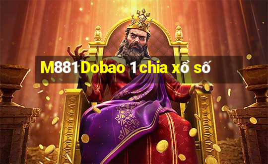 M881 Dobao 1 chia xổ số