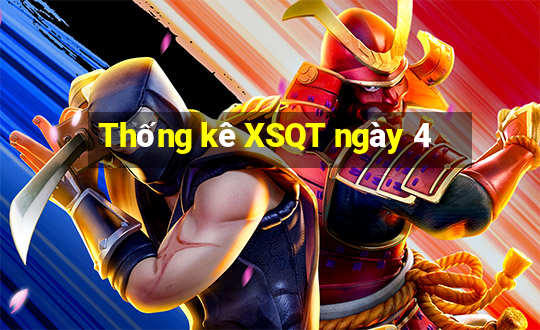 Thống kê XSQT ngày 4