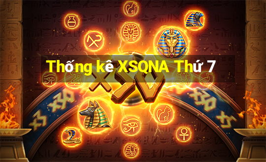 Thống kê XSQNA Thứ 7