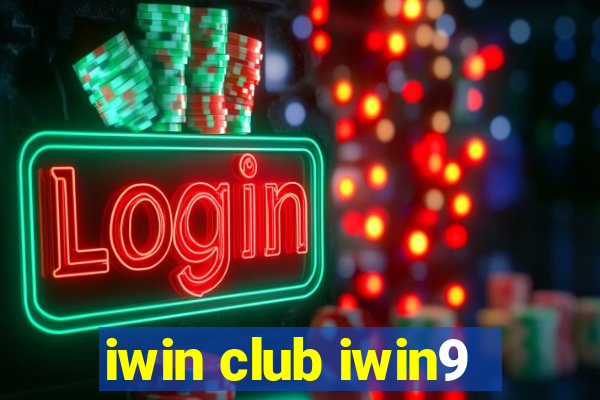 iwin club iwin9