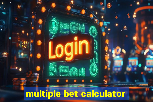 multiple bet calculator