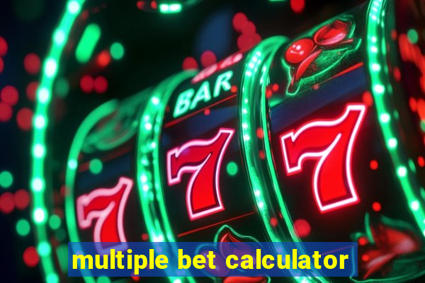 multiple bet calculator