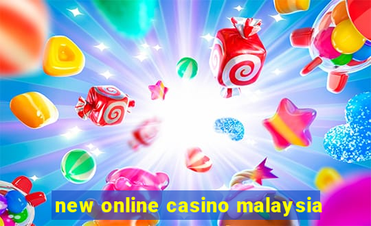 new online casino malaysia