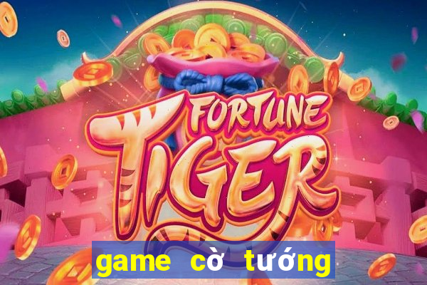 game cờ tướng online hay nhất