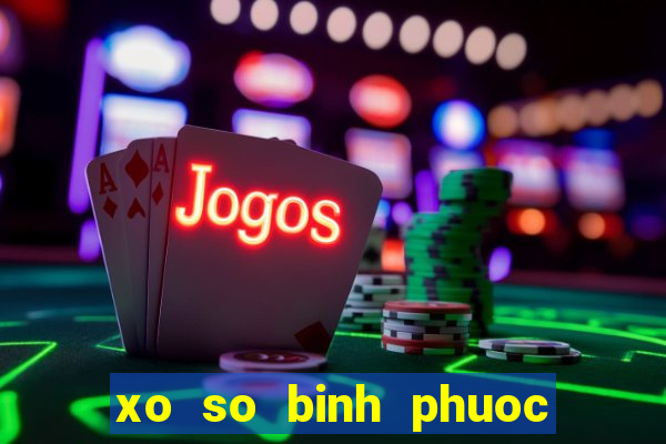 xo so binh phuoc 10 11