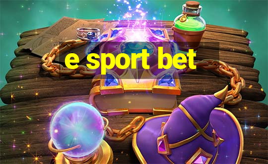 e sport bet