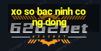 xo so bac ninh cong dong