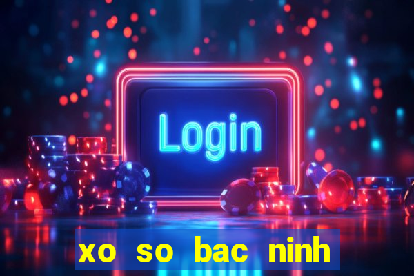 xo so bac ninh cong dong