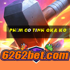 phỏm có tính qka ko