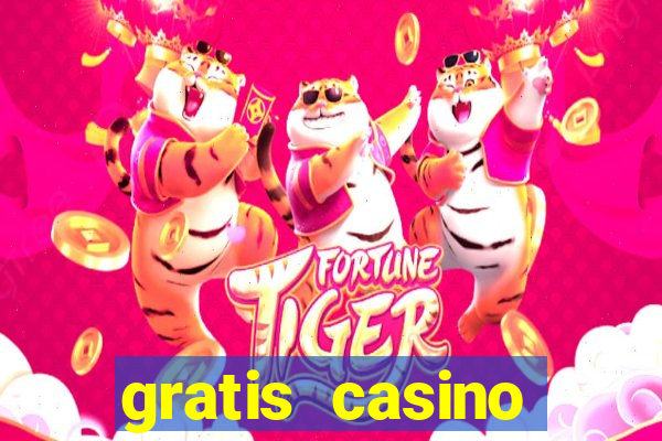 gratis casino spiele online