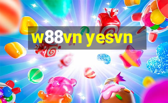 w88vn yesvn