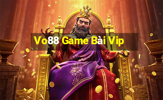 Vo88 Game Bài Vip