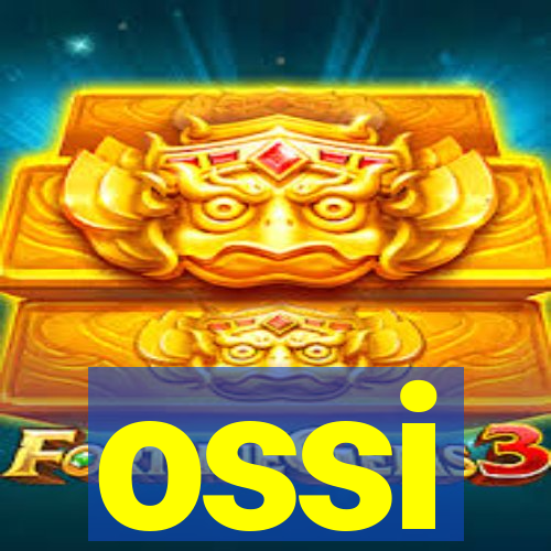 ossi