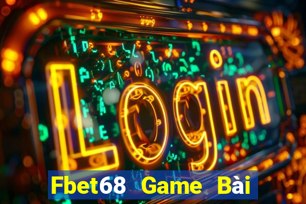 Fbet68 Game Bài Sinh Tử