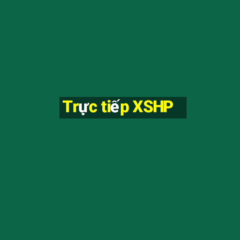 Trực tiếp XSHP