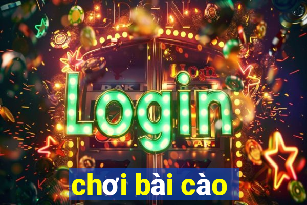 chơi bài cào