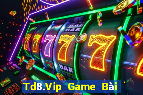 Td8.Vip Game Bài 247 Club