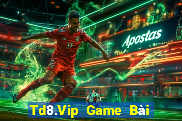 Td8.Vip Game Bài 247 Club