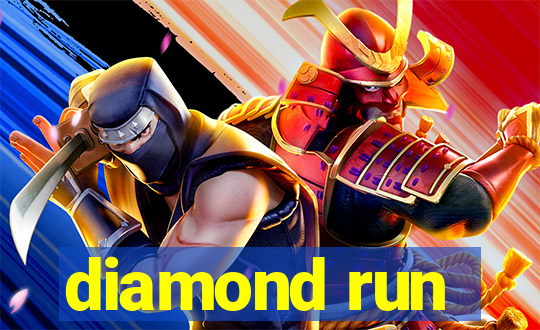 diamond run