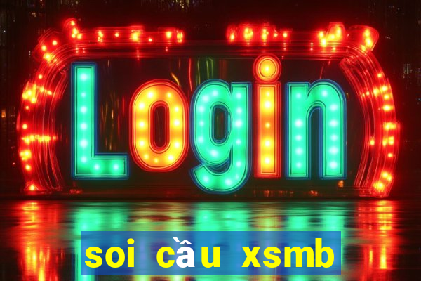 soi cầu xsmb siêu chính xác miễn phí