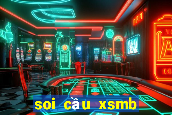 soi cầu xsmb siêu chính xác miễn phí