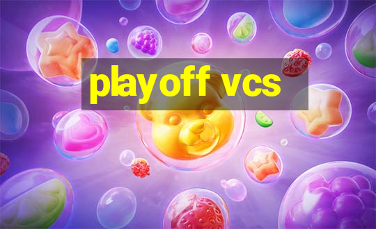 playoff vcs