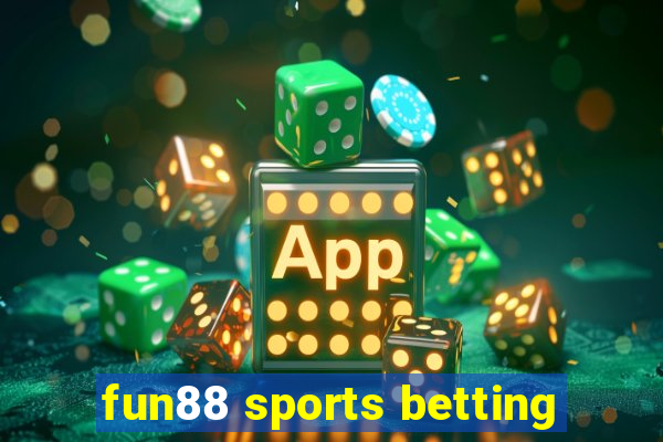 fun88 sports betting