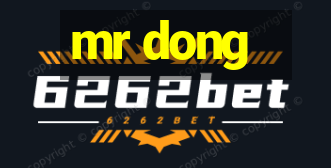 mr dong