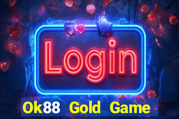 Ok88 Gold Game Bài Dom88