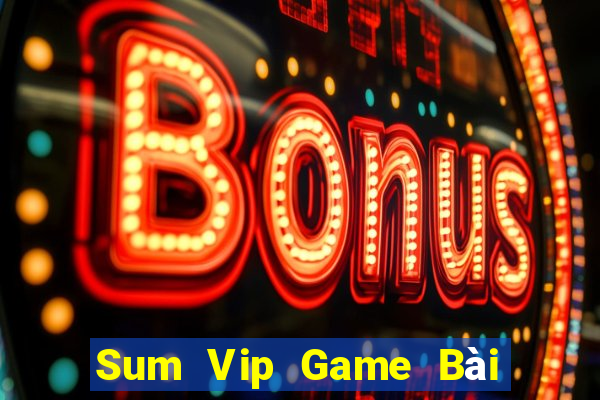 Sum Vip Game Bài 88 Club Đổi Thưởng