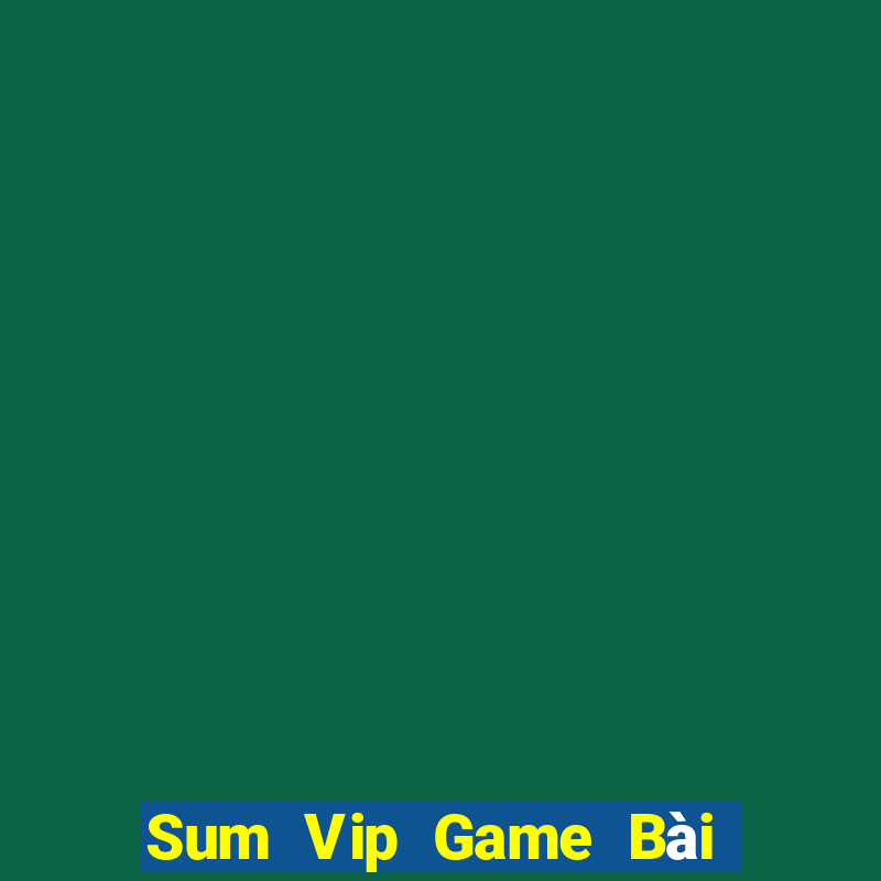 Sum Vip Game Bài 88 Club Đổi Thưởng