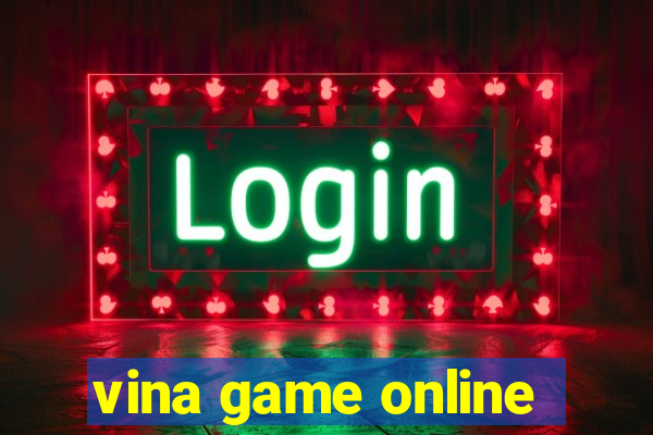 vina game online