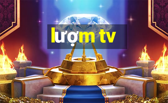 lượm tv